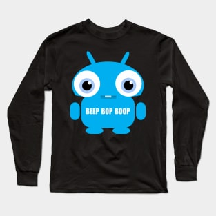 Beep Bop Boop Long Sleeve T-Shirt